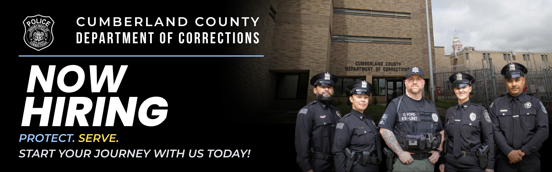 Cumberland County department of corrections 5 officers and text Now Hiring; protect.serve. start your journey with us today